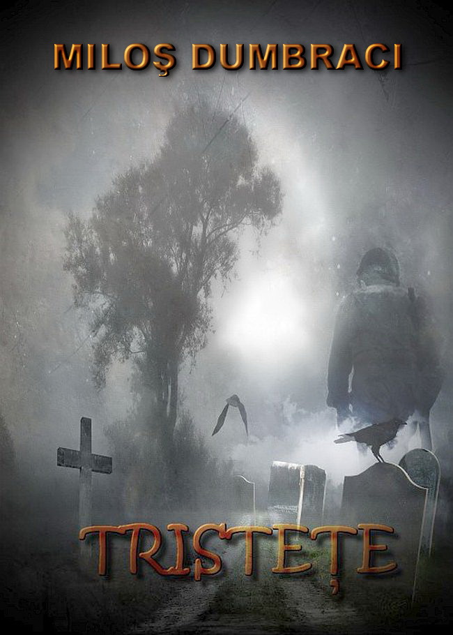 Milos Dumbraci - Tristete