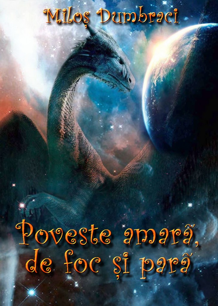 Poveste amara, de foc si para